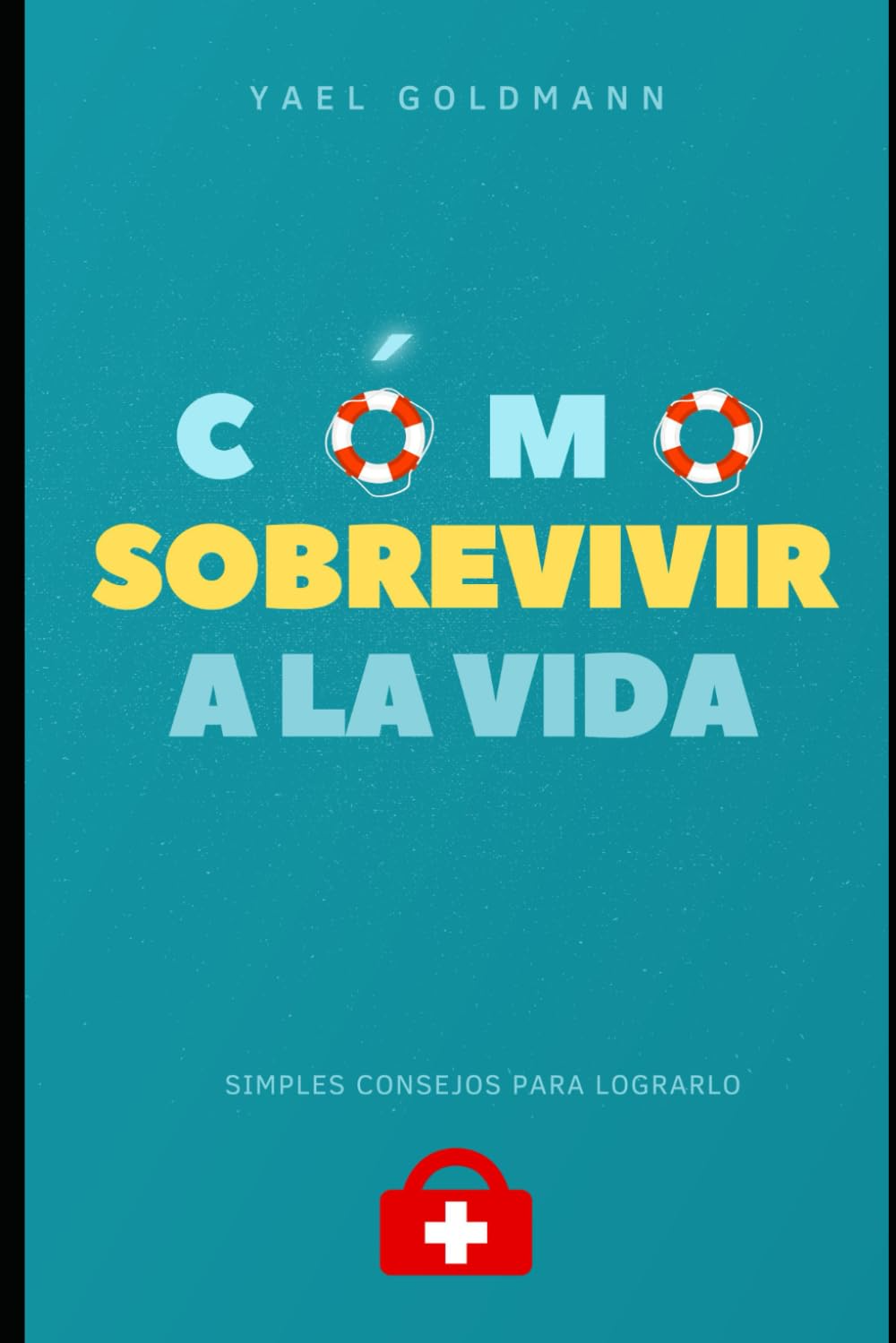 Sobrevivir a la Vida